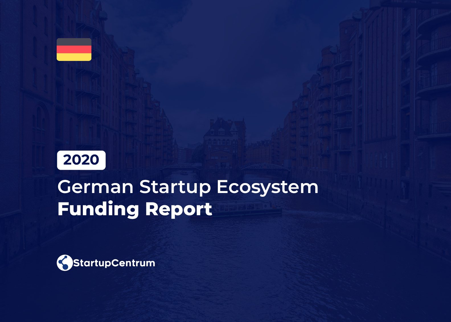 2020 - German Startup Ecosystem Funding Report Cover Image
